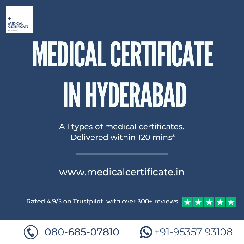 Medical Certificate in Hyderabad Authentic Secure Convenient