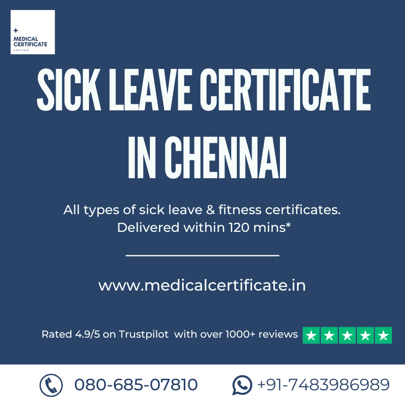 Sick Leave Certificate in Chennai Medical Certificates From Registered Doctors