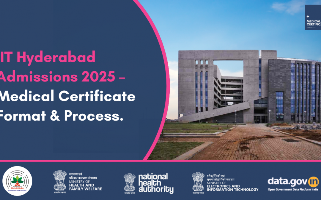 IIT Hyderabad Medical Fitness Certificate: Your First Step to an Exciting Campus Life  