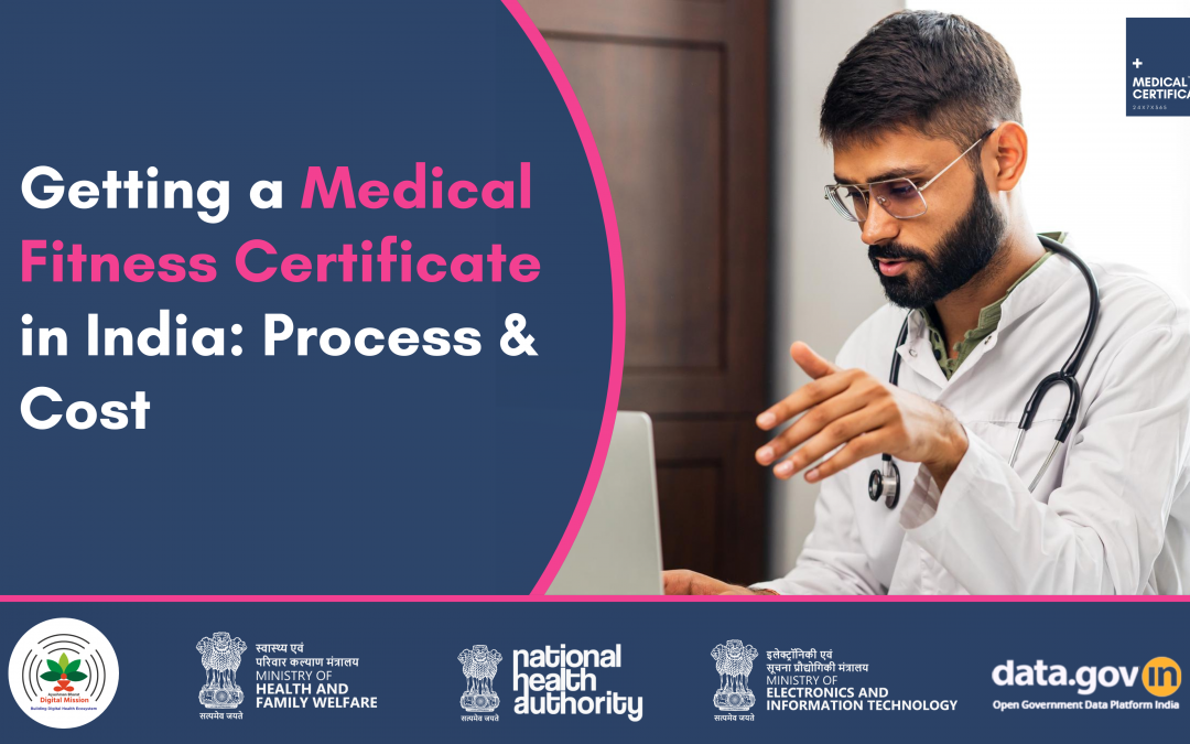 How to Get a Medical Fitness Certificate for Job in India: Process, Format, and Cost