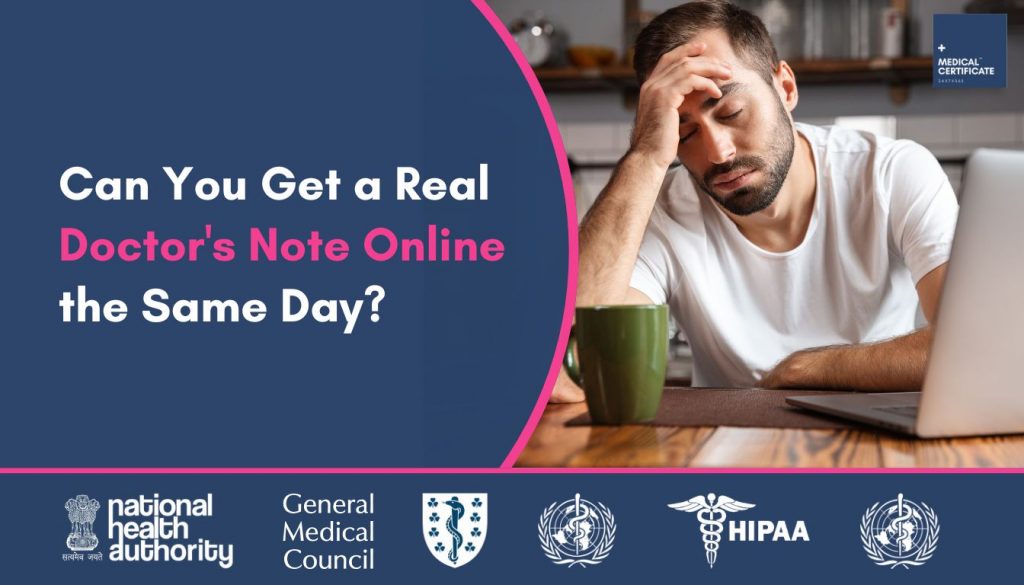 Can You Get a Real Doctor's Note Online the Same Day